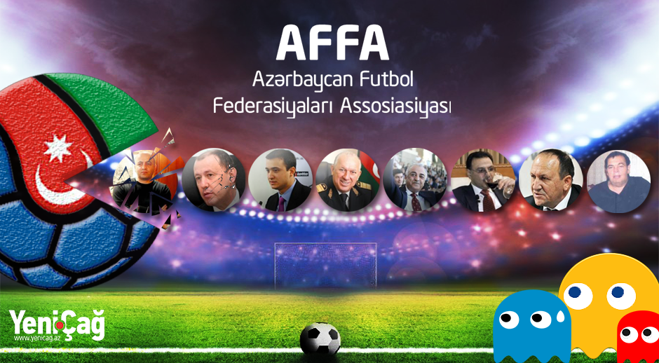 AFFA “futbol baron”larını necə “yedi”? – Kimlər gəldi, kimlər getdi? – Araşdırma